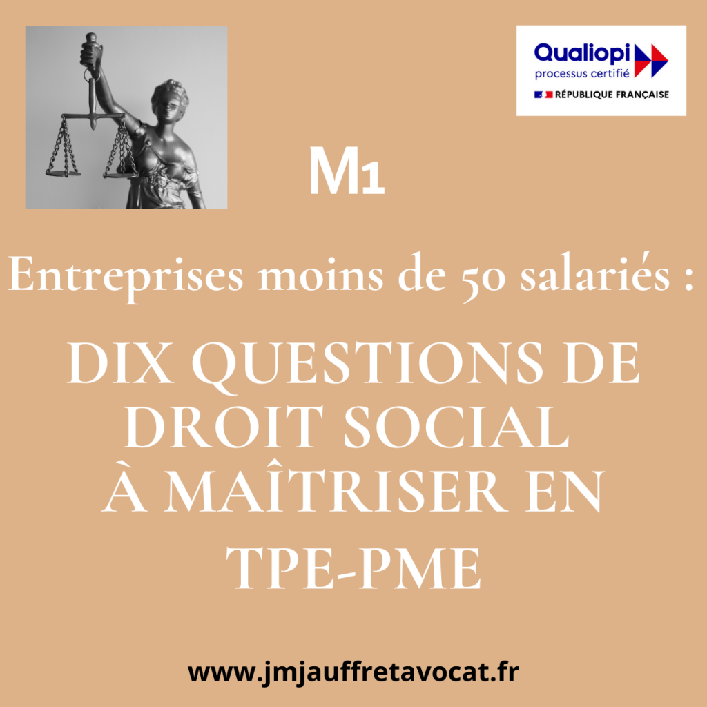 Dix questions de droit social à maîtriser en TPE-PME